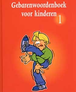 Gebarenwoordenboek voor kinderen, deel 1