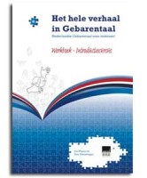 Het hele verhaal in Gebarentaal - werkboek