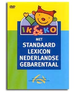 Ik & Ko met standaard lexicon Nederlandse Gebarentaal